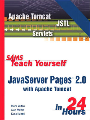cover image of Sams Teach Yourself JavaServer Pages&#153; 2.0 with Apache Tomcat in 24 Hours